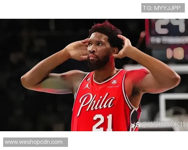 乔尔恩比德的篮球之路与未来展望：从新秀到联盟巨星的成长历程