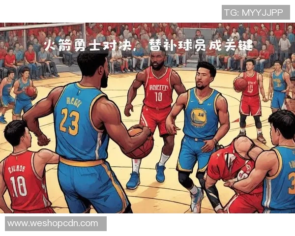 火箭队与勇士队四场精彩对决回顾全景分析与精彩瞬间重温