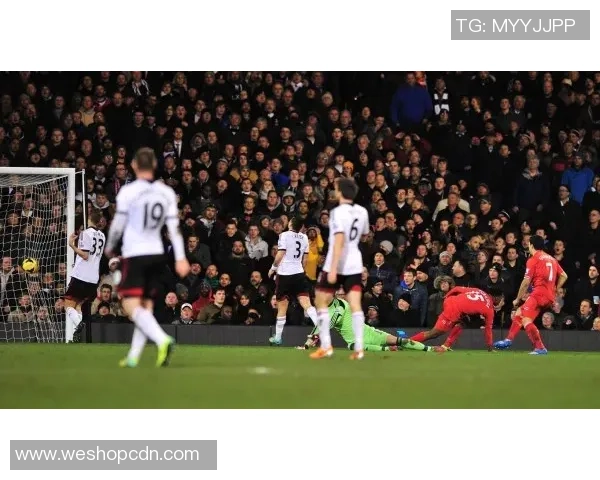 富勒姆主场迎战哈德斯全力争胜展现英超激情与实力对决 富勒姆主场迎战哈德斯全力争胜展现英超激情与实力对决