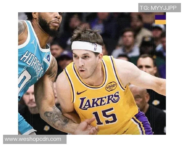 湖人对阵黄蜂精彩直播回顾及赛后分析全方位解读比赛亮点与球员表现